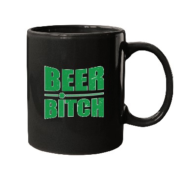 Discover Beer Bitch St. Patrick's Day Beer Drinking Beer Dr Mugs