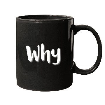 Discover Why - White Letters Mugs