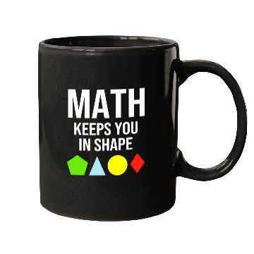 Discover Math Keeps You In Shape Funny Math Teacher Workout Mugs