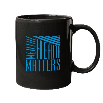 Discover mental health matters quote Mugs