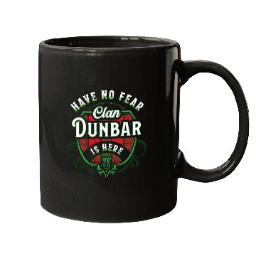 Discover Funny Scottish Clan Dunbar Tartan Have No Fear Mugs