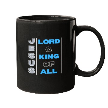 Discover JESUS IS LORD & KING Mugs