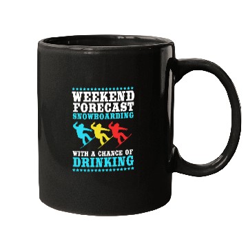 Discover Weekend Forecast Drinking Snowboarding Snowboarder Mugs
