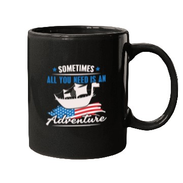 Discover All You Need Is An Adventure Columbus Day Mugs