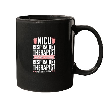 Discover Nicu Respiratory Therapist Funny Therapy Practitio Mugs