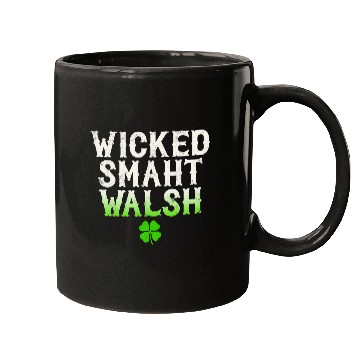 Discover Wicked Smaht Walsh Clan Boston Irish Slang Mugs