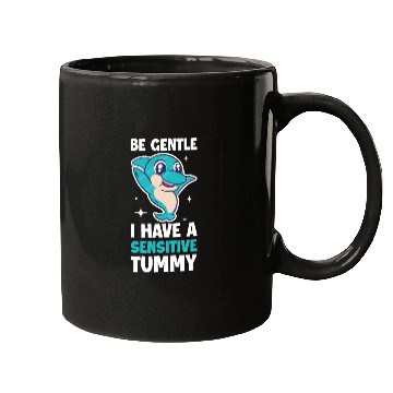 Discover I Have A Sensitive Tummy Funny Dolphin Gift Mugs