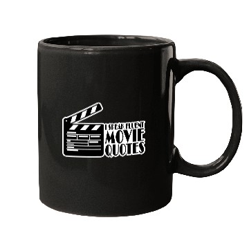 Discover speak fluent movie quotes Mugs