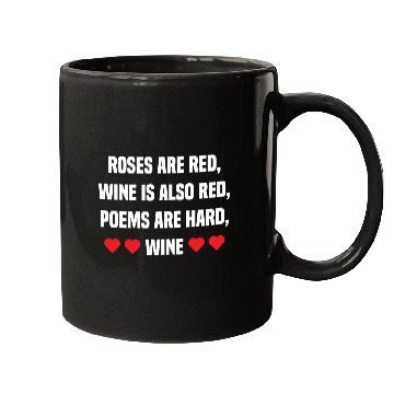 Discover Valentine Wine Funny Gift for Him Her Wine Lover Mugs