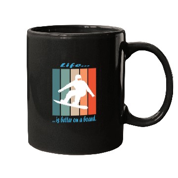 Discover Snowboard - Life is better on a board Mugs