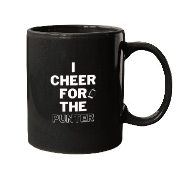 Discover I cheer For The Punter Mugs