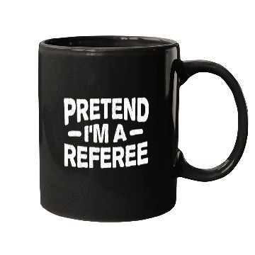 Discover Pretend I'm A Referee Easy Lazy Halloween Costume Mugs