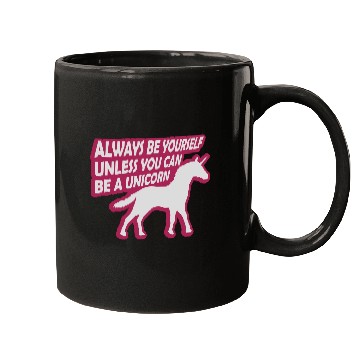 Discover unicorn always be yourself Mugs