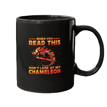 Discover When you read this don't look at my Chameleon Mugs