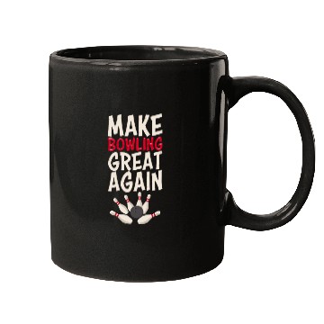 Discover Make Bowling Great Again Bowling Bowling Ball Bowl Mugs