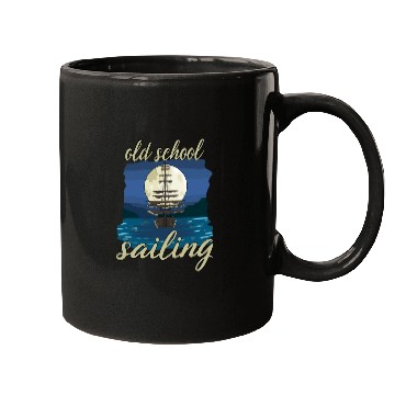 Discover Old School Sailing for a Sailor Captain Mugs