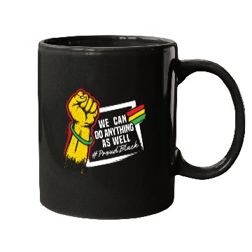 Discover We Can Do Anything As Well African American Black Mugs