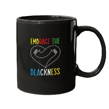 Discover Embrace The Blackness Black History Month Melanin Mugs