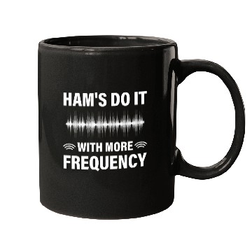 Discover Ham's do it with more frequency Mugs