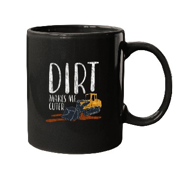 Discover Dirt Makes Me Cuter 4 Mugs