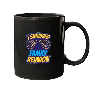 Discover I Survived Family Reunion Families Gathering Mugs