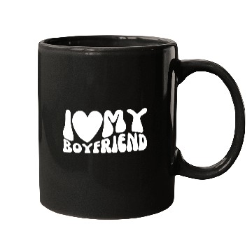 Discover I Love My Boyfriend Mugs