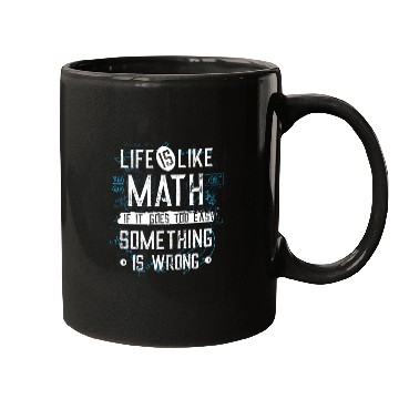 Discover life is like math Mugs
