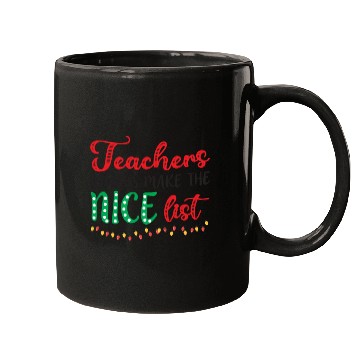 Discover Teacher Always Make The Nice List Mugs