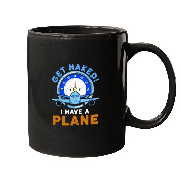 Discover Airline Pilot Quote I Have A Plane Aircraft Pilot Mugs