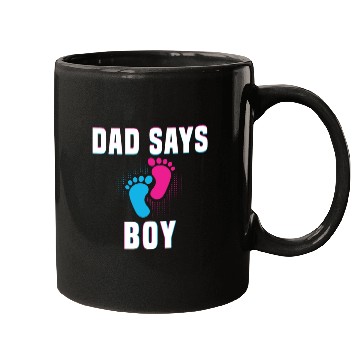 Discover Dad Says Boy Mugs