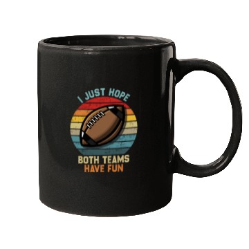 Discover i just hope both teams have fun cool Mugs