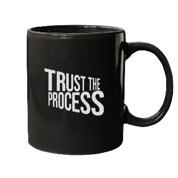 Discover trust the process quote Mugs