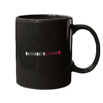 Discover trust the process quote Mugs