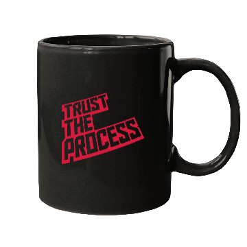 Discover trust the process quote Mugs