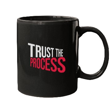 Discover trust the process quote Mugs