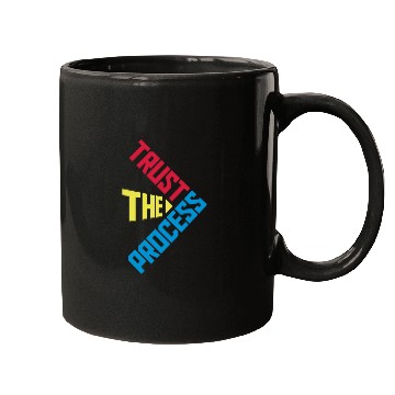 Discover trust the process quote Mugs