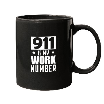 Discover Dispatcher - 911 is my work number Mugs