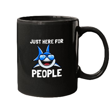 Discover Just here for People shark Mugs