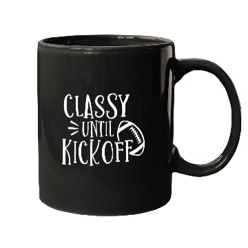 Discover Classy Until Kickoff College Football Southern Mugs