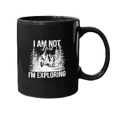 Discover I Am Not Lost I Explore, Wandering Saying Mugs