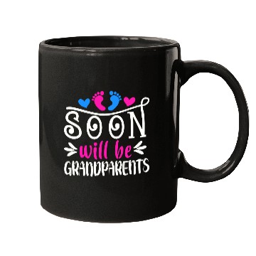 Discover We Will Soon Become Grandparents, Be Grandparents Mugs