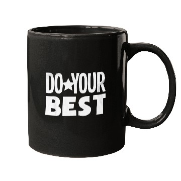 Discover Do your best teacher education Mugs
