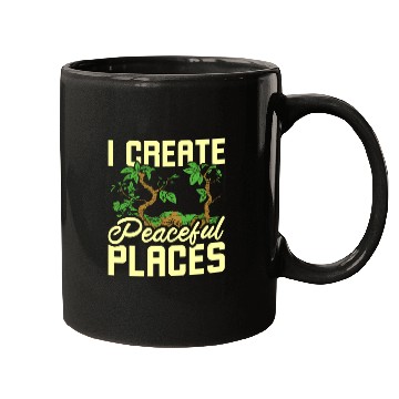 Discover I create peaceful places gardening Mugs
