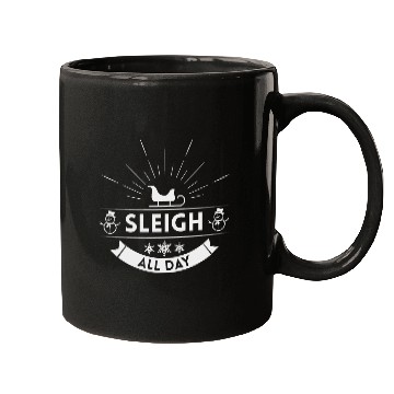 Discover Sleigh all day Winter Christmas Holiday Mugs