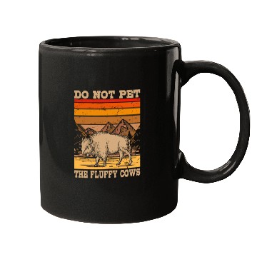 Discover Cattle Bison Farmer Do Not Pet The Fluffy Cows Mugs