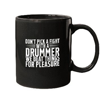 Discover Don't Pick A Fight With A Drummer 2 Mugs
