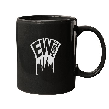 Discover ew people funny quote Mugs