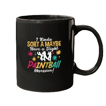 Discover Paintball I Kinda Sorta Paint Gun Paintball Player Mugs