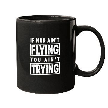Discover Motocross Saying Mud Mugs