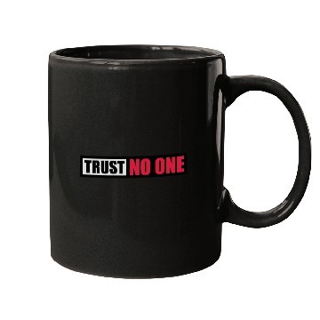 Discover trust no one quote Mugs